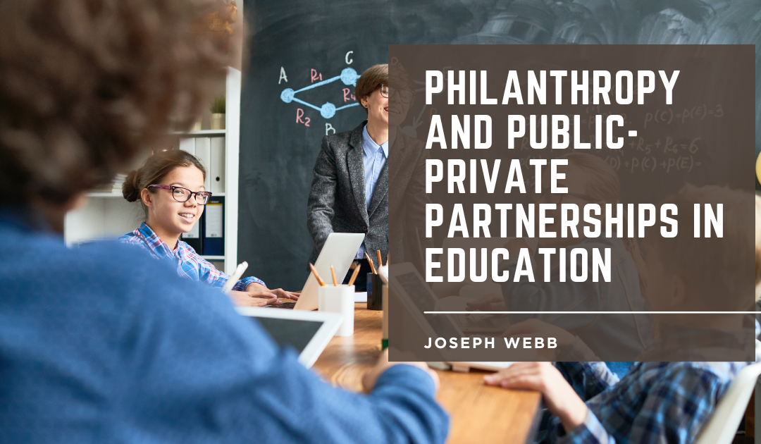 Philanthropy and Public-Private Partnerships in Education