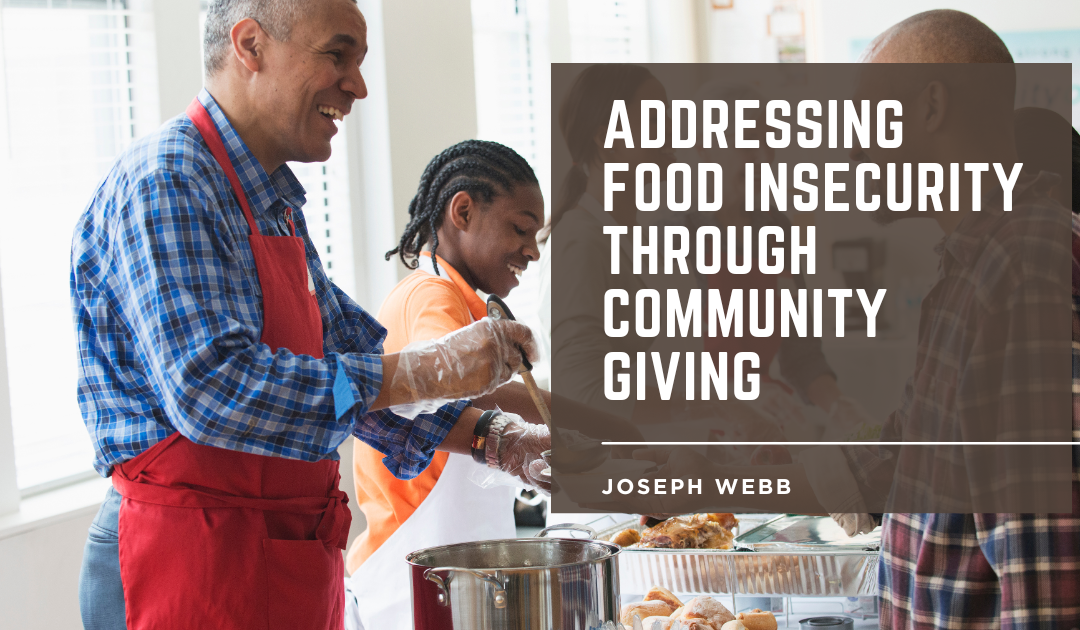 Addressing Food Insecurity Through Community Giving